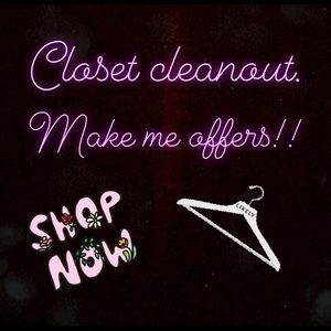 Closet Cleanout! Open to all offers!